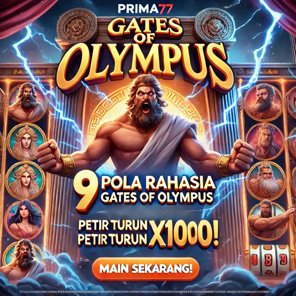 Prima77: 9 Pola Rahasia Gates Of Olympus Petir Turun x1000! 